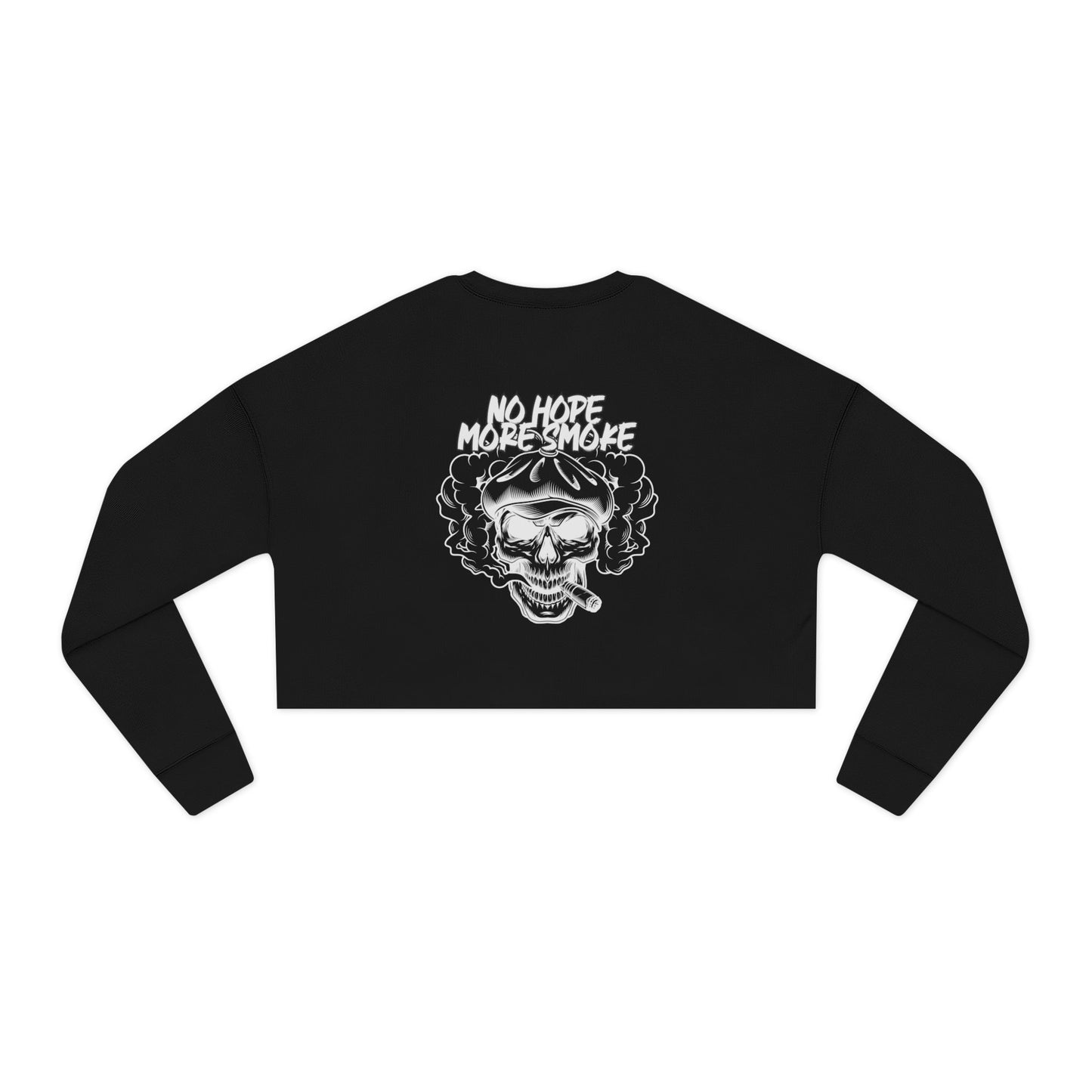 Women's 'No Hope More Smoke' Cropped Sweatshirt