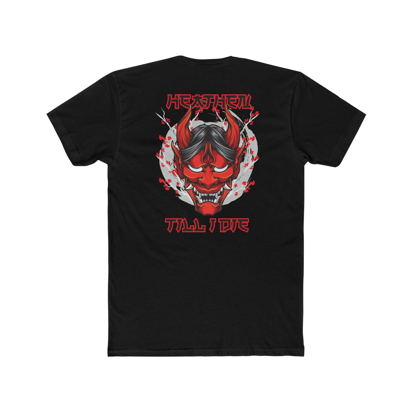 Unisex 'Heathen Till I Die' Tee