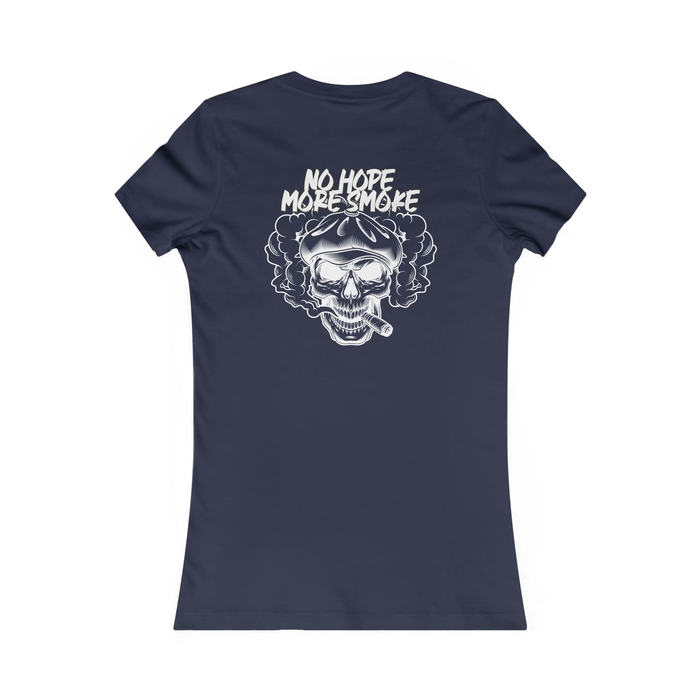 Women's 'No Hope More Smoke' T-Shirt