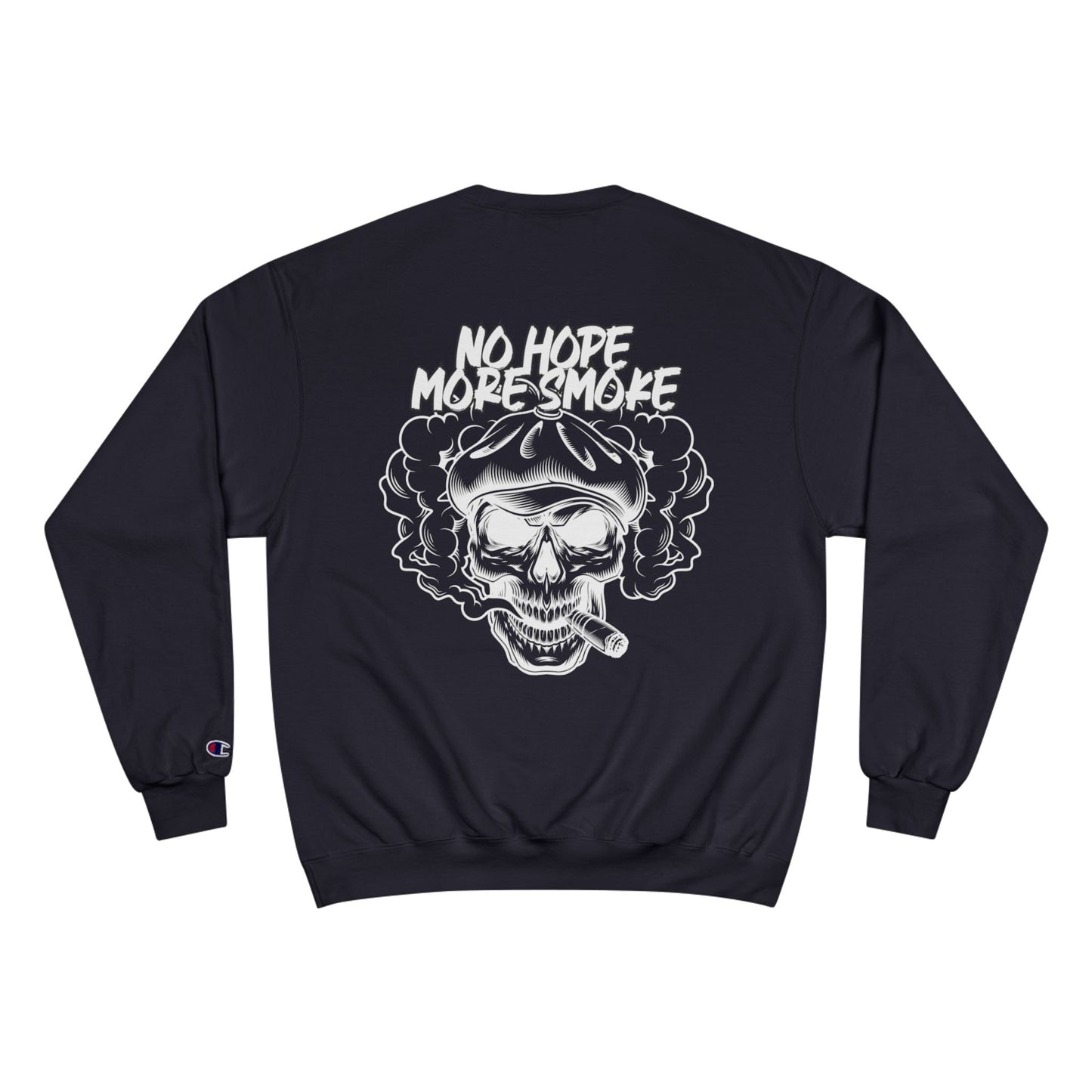 Men's 'No Hope More Smoke' Sweatshirt