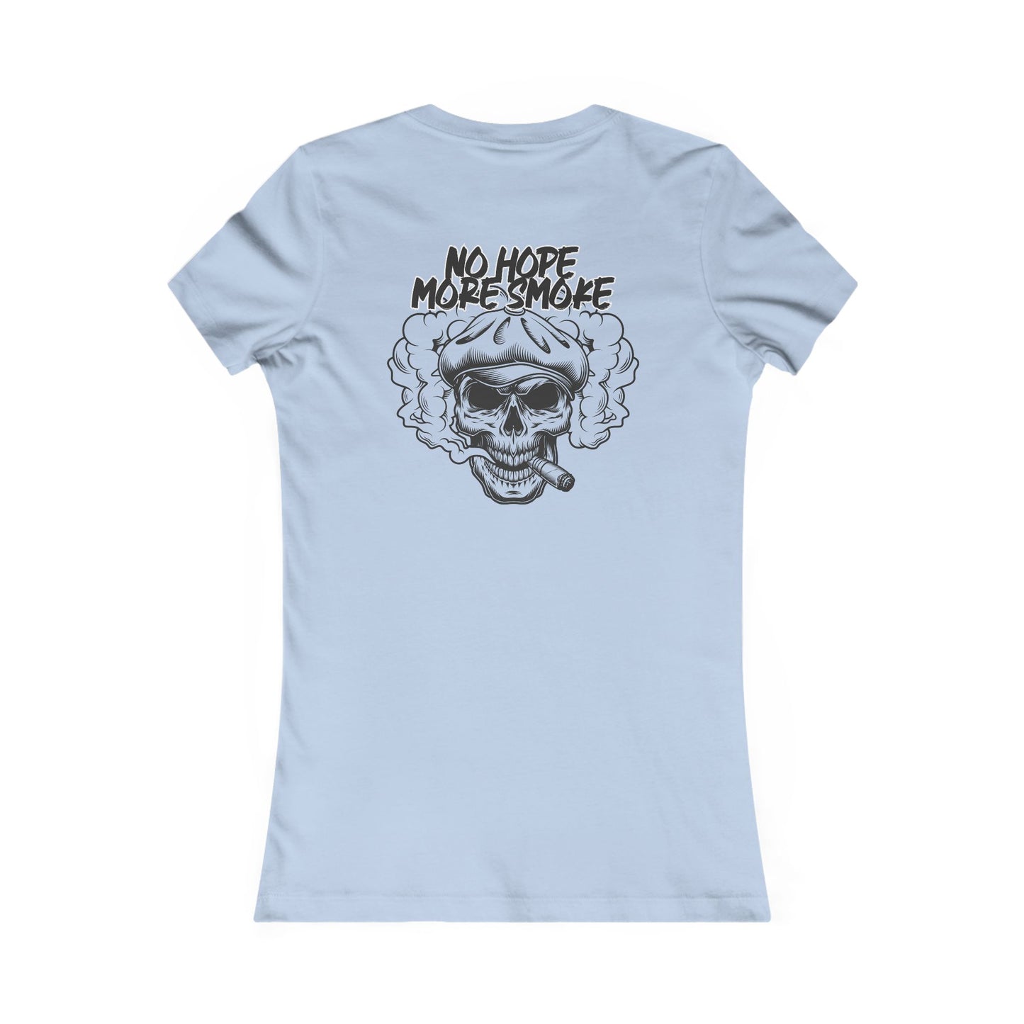 Women's 'No Hope More Smoke' T-Shirt