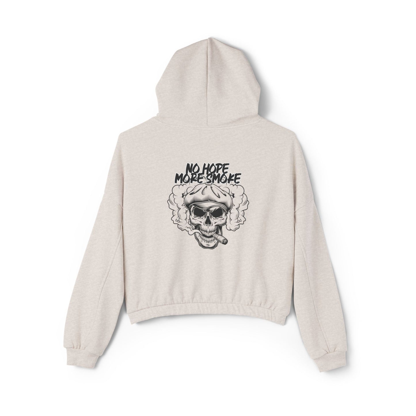 Women's 'No Hope More Smoke' Cinched Bottom Hoodie