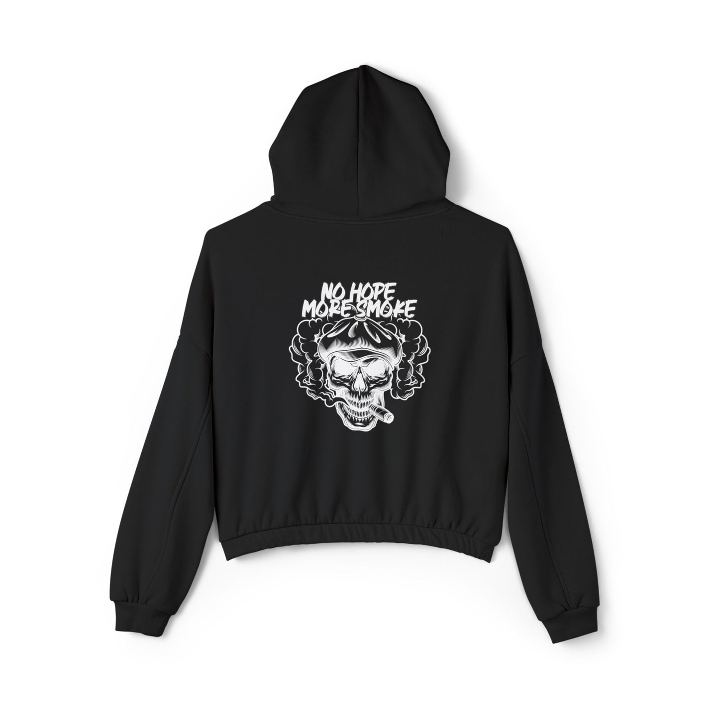Women's 'No Hope More Smoke' Cinched Bottom Hoodie