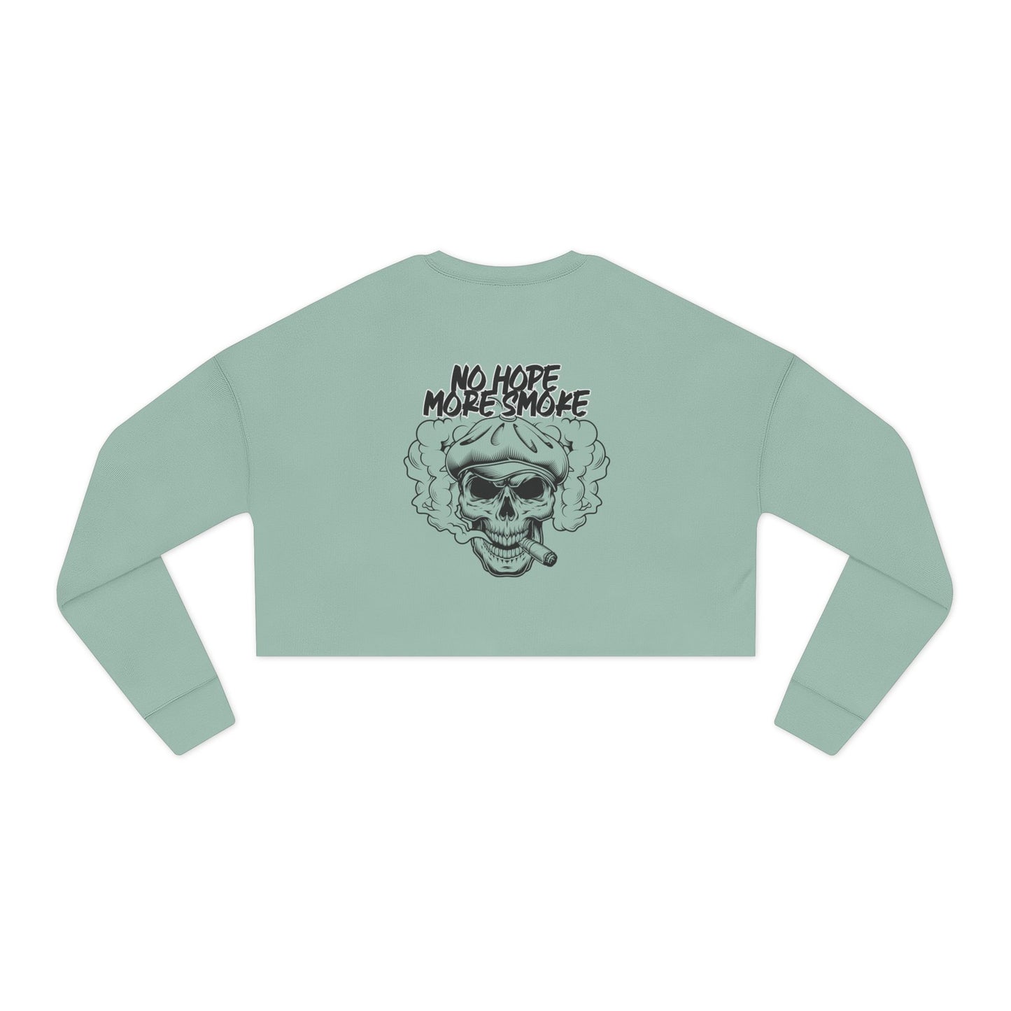 Women's 'No Hope More Smoke' Cropped Sweatshirt