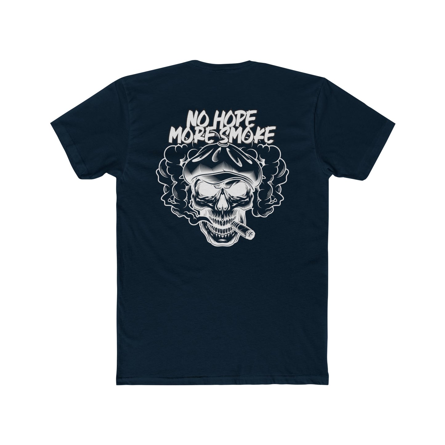 Unisex 'No Hope More Smoke' T-Shirt