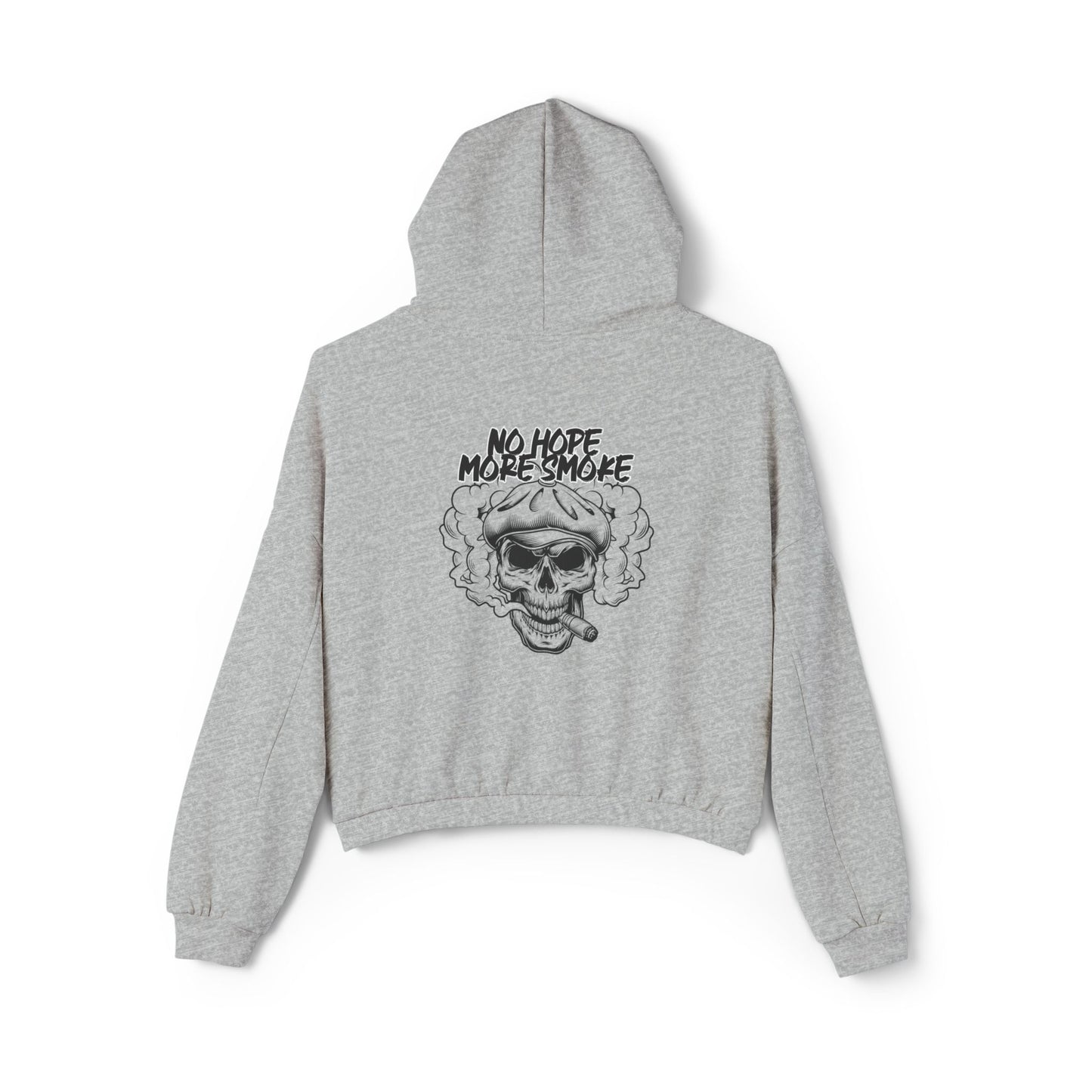 Women's 'No Hope More Smoke' Cinched Bottom Hoodie