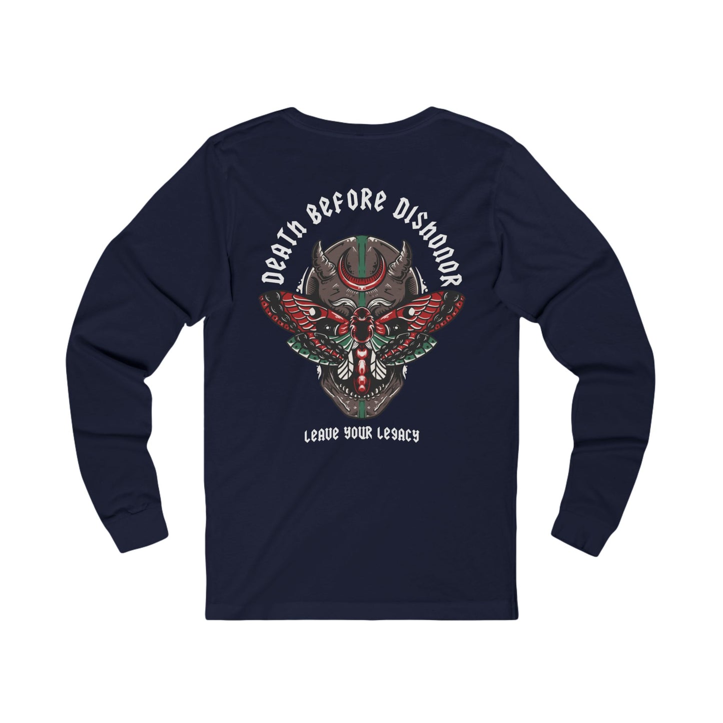 Unsex 'Death Before Dishonor' Long Sleeve
