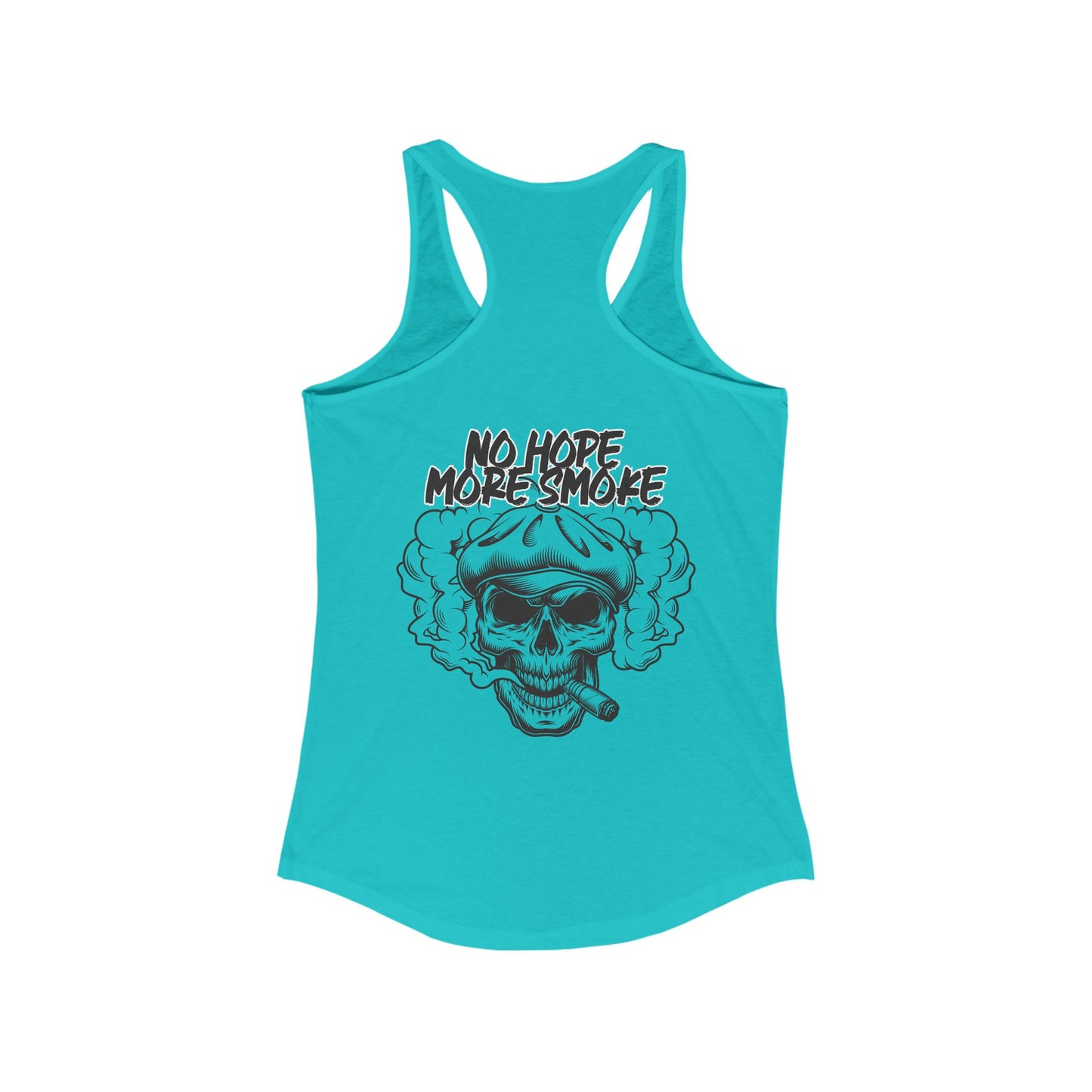 Women's 'No Hope More Smoke' Racerback Tank