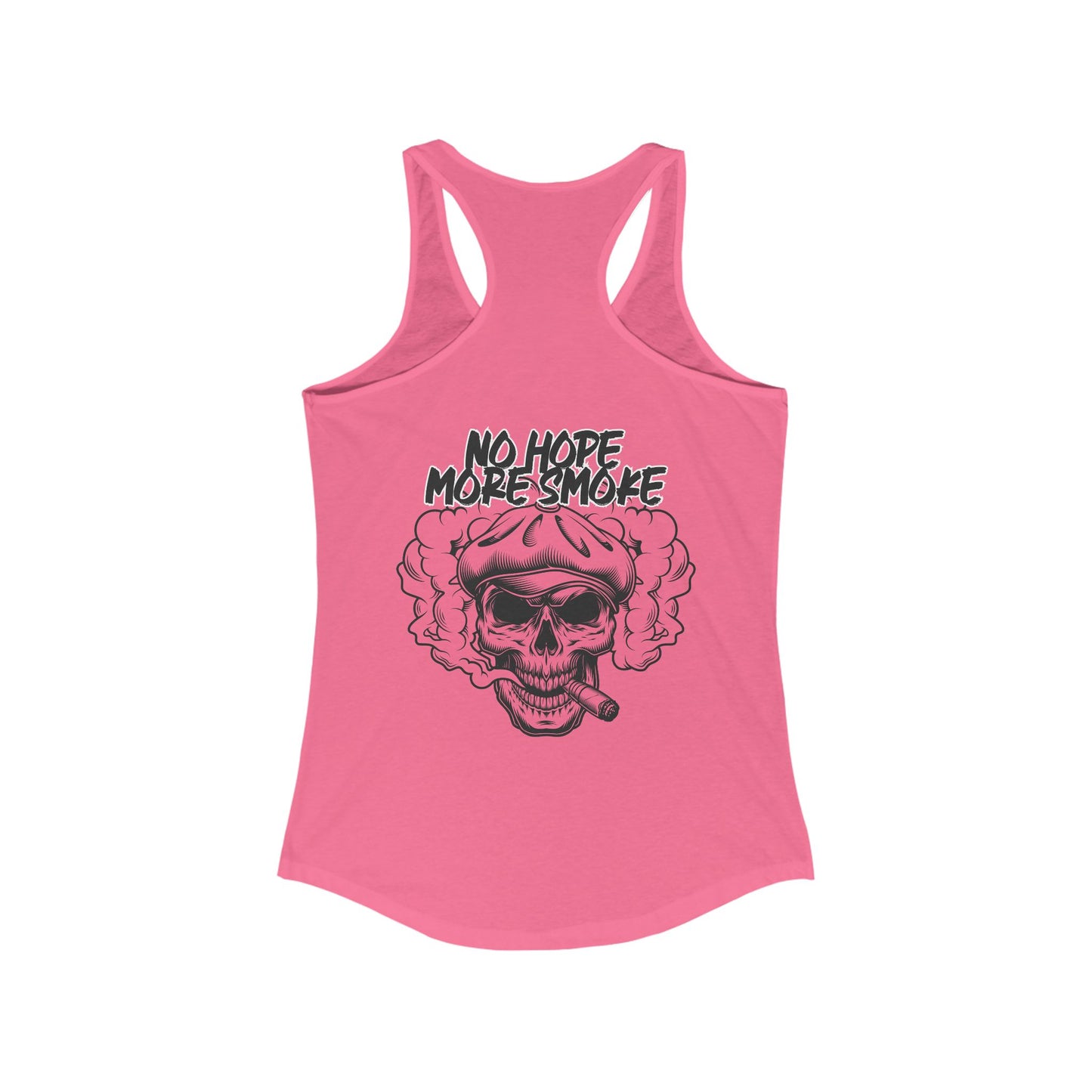 Women's 'No Hope More Smoke' Racerback Tank